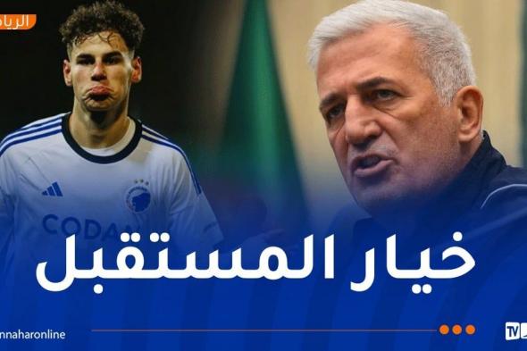 بيتكوفيتش: "شياخة يمكن أن يكون له مستقبل كبير مع المنتخب الجزائري"