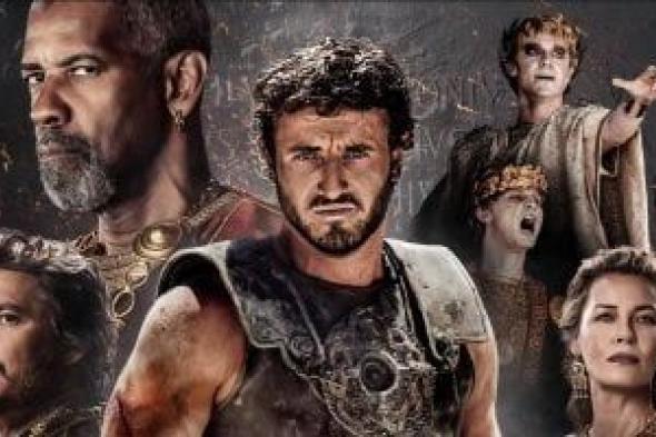 451 مليون دولار إيرادات فيلم Gladiator 2 عالميا منذ نوفمبر 2024